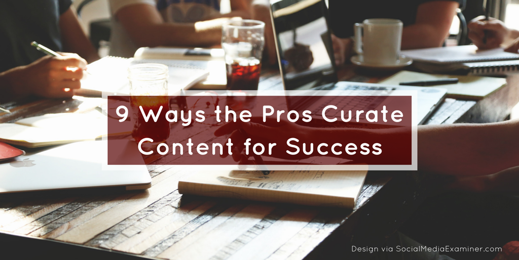 SMExaminer's tweet photo. 9 Ways the Pros Curate Content for Success by @PegFitzpatrick via @SproutSocial http://t.co/OOtXq5ji9e http://t.co/ZIRE48rTel
