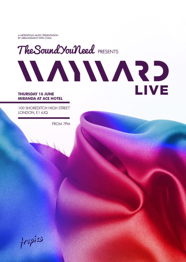 Waywardmusic_'s tweet photo. YOOO! our first LIVE show has been announced for London, June 18th in association with @TheSoundYouNeed at Ace Hotel http://t.co/csX4NdolfB