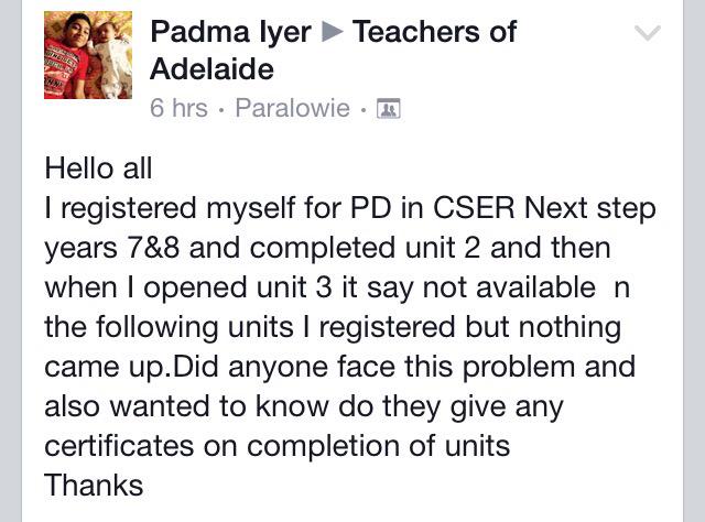SAedu_net's tweet photo. Hi @cserAdelaide. This was posted on the Teachers of Adelaide Facebook page. Can you help with Padma's query? http://t.co/X80ixb8FP3