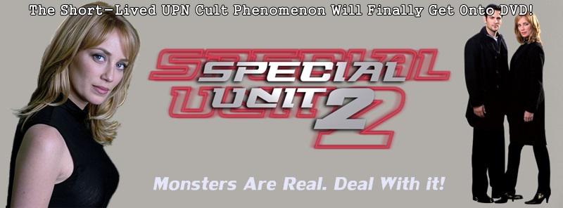 #SpecialUnit2 - #SU2 The Short-Lived UPN Cult Phenomenon Will Finally Get Onto DVD! 
sfseriesenfilms.jimdo.com/series/special…