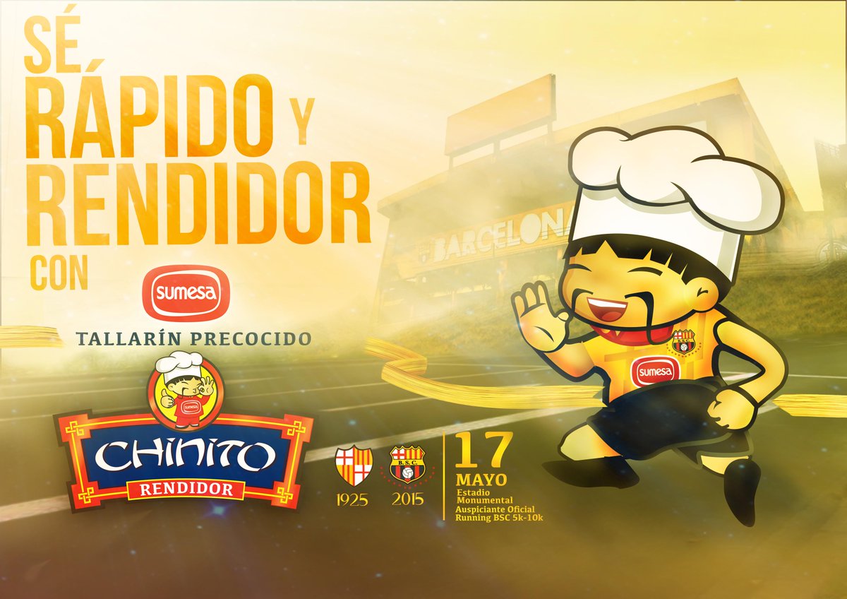 Sé rápido y rendidor este 17 de Mayo con #ChinitoSumesa en el @RunningBSC @BarcelonaSCweb  #BSC #BSCrunning2015