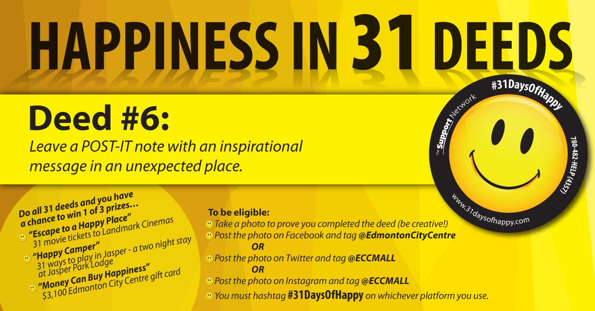Day 6 of #31daysofhappy! Here's your deed! Tag <a href="/ECCMALL/">Edmonton City Centre</a> in your photo's and be eligible to win amazing prizes!