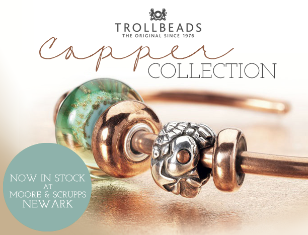 MooreandScrupps's tweet photo. Have you seen the new #Copper @trollbeads_uk collection - it's available now at our Newark Moore &amp; Scrupps branch :) http://t.co/rXx5xzNlEl