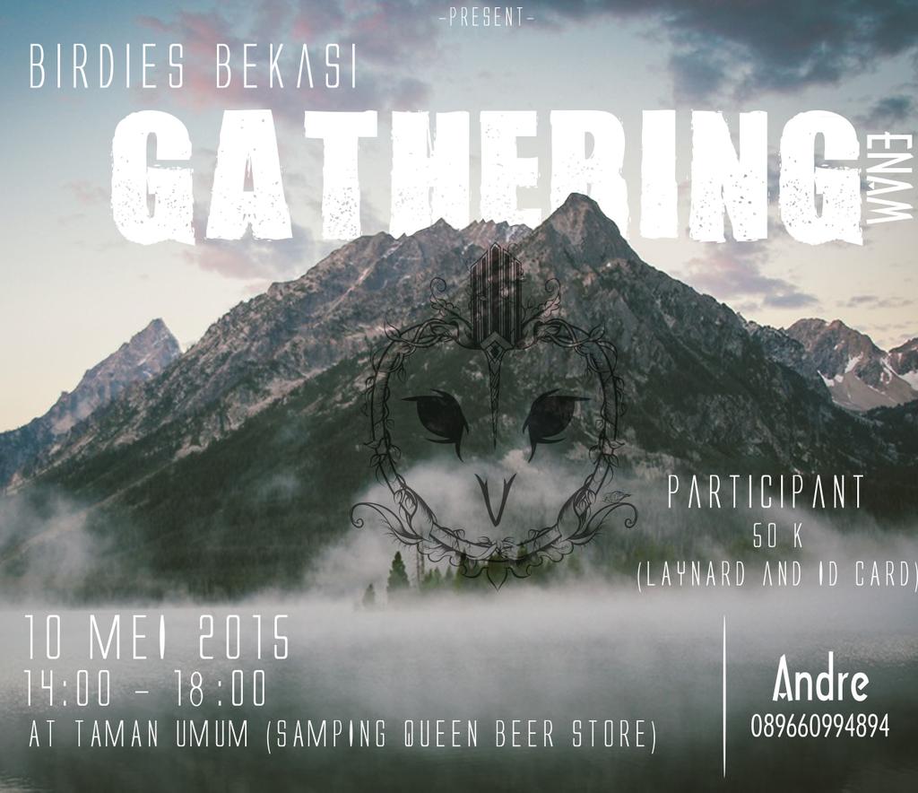 Gathering#6 info gath contact person 089660994894 ( andre ) cc <a href="/Dreambirds/">Dreambirds Artwear</a>