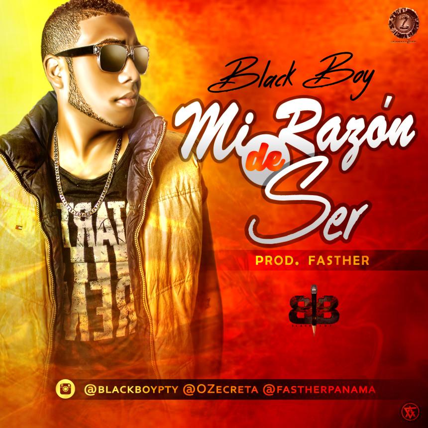 #ESTRENO: 
<a href="/blackboypty/">#EstoSeLlamaBlackBoy</a> - Mi Razon De Ser 
(Prod. @Fastherpanama) <a href="/OZecreta/">Organizacion Zecreta</a> 
#DESCARGA: j.mp/miRazonDeSer
