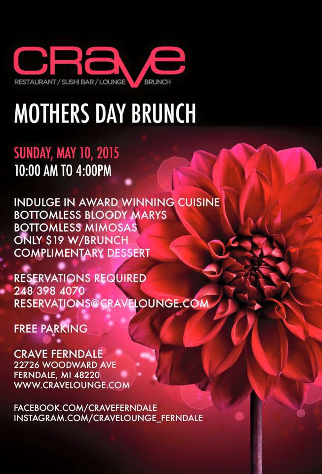 crave_dearborn's tweet photo. Mother's Day brunch at Crave Ferndale. Make it special! http://t.co/bakDTpubpm