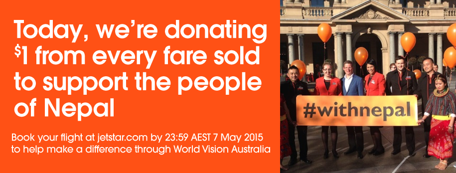JetstarAirways's tweet photo. Today we’re standing #withNepal &amp; donating $1 of every fare sold online to @WorldVisionAus (http://t.co/F4HAPRgqyK) http://t.co/Z0GL8JbOzq