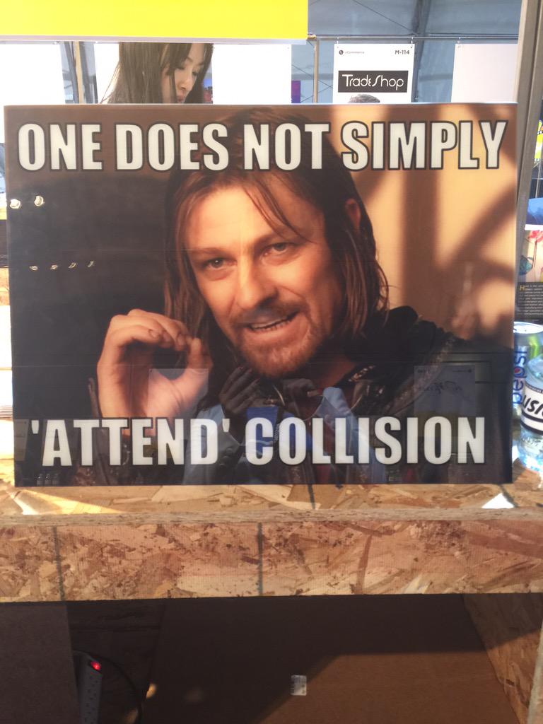 Devbil's tweet photo. One does not simply attend collision #CollisionConf #streamframe #ProjectManagement #Startups http://t.co/GozF8U9tLl
