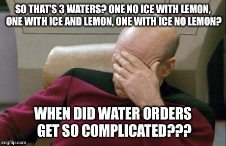 WConfessions's tweet photo. Ever have this happen with a large party? #waitress #serverproblems #serverprobs #waterwithlemon http://t.co/yGTPZqlCDP
