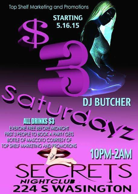 SecretsNC's tweet photo. Sat Night!!! 5.16.15 Top Shelf Marketing &amp; Promotions!!!! $3 Saturday's!!!! All Drinks $3 all night!!! http://t.co/70jqNRXx49