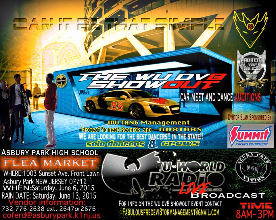 "The Wu Dv8 Show Out" Car meet &amp; dance auditions! See <a href="/Devi8tors/">DCloud9 Music</a> @WuWorldRadio1 <a href="/PYNRecords/">Protect-Ya-Neck</a> <a href="/WuTangClan/">Wu Tang Clan</a> *1000Network