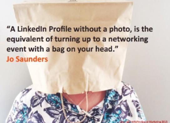 MelissaWashing's tweet photo. "A #linkedIn profile without a photo, is the equivalent of turning up at a networking event with a bag on your head" http://t.co/5fkP8tYB8G