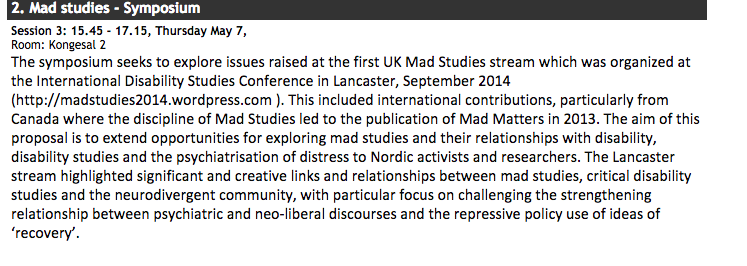 CeDRLancs's tweet photo. Mad Studies symposium chaired by @Brigit_McWade building on #cedr14 strand. 
#NNDR2015 http://t.co/3aXolqxl00