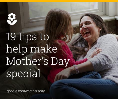 Google's tweet photo. Mother’s Day is right around the corner. Are you ready? http://t.co/WqTucF3xhU http://t.co/IPbFK1kE05