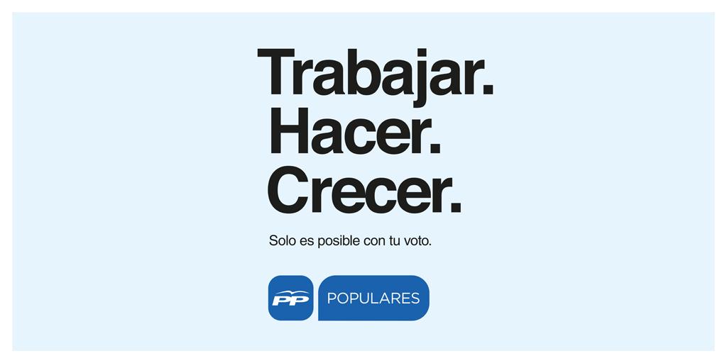 Sólo con tu voto es posible #TrabajarHacerCrecer #VotaPP