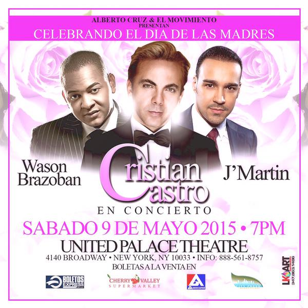 JMartinFansPTY's tweet photo. Este Sábado 9 de Mayo @UPTheatre_NYC con mis amigos @WasonBrazoban @CristianCastro @FRANCISCALACHAP nos vemos allá http://t.co/kmiKlawags