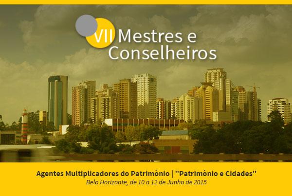 VII Encontro Mestres e Conselheiros 
educacaopatrimonial.wordpress.com/2015/05/07/vii…