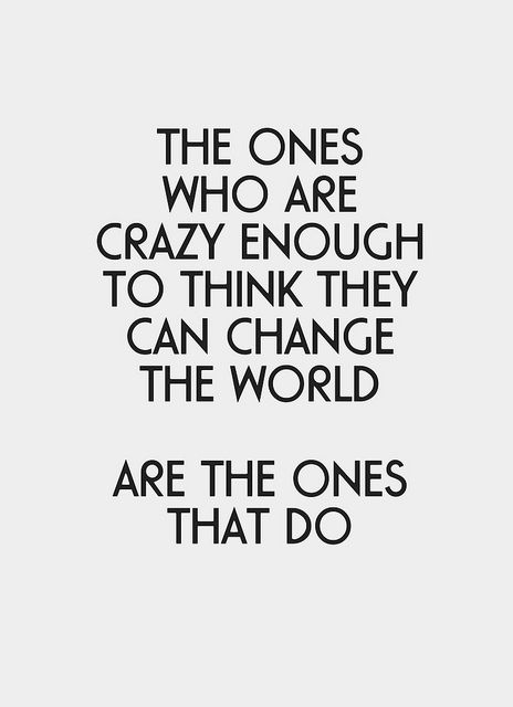 WeAreTeachers's tweet photo. Here's to changing the world...  #quote #edchat http://t.co/RzkldReZZJ
