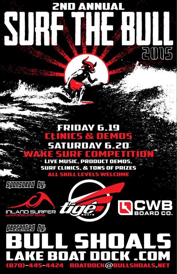 2nd Annual #SurfTheBull #wakesurf Comp at #BullShoals @BSLBD @CWBBoardCo @inlandsurfer @tigeboats @alliance_surf