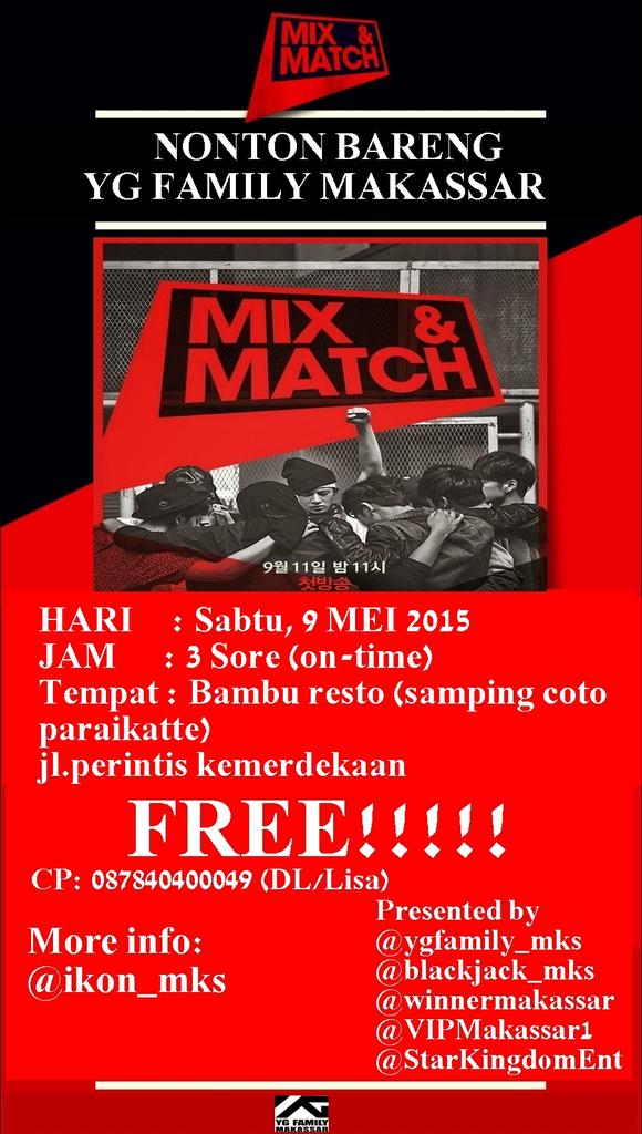 <a href="/iKON_Manado/">iKON Manado</a> [Help RT] nobar Mix N Match IKON.bs juga beli tiket gath KIR di lokasi.GET READY?SHOWTIME!