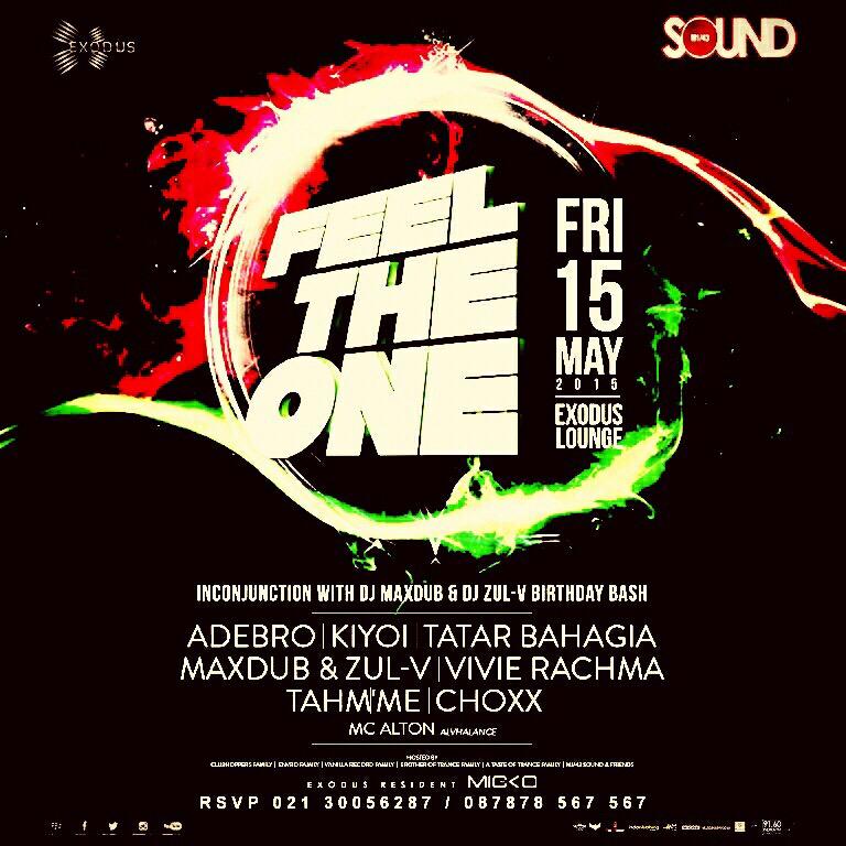 Feel The One <a href="/exodusjakarta/">EXODUS JAKARTA</a> on Friday May 15th w/ <a href="/adebro04/">Steven Adebro</a> <a href="/adipKiyoi/">Adip Kiyoi</a> &amp; others..it's gonna be Epic!!Be There!!
