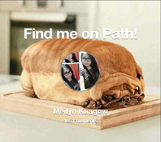 MeilynKuagow's tweet photo. I've shared 1,851 memories with my friends on #Path - see them now at http://t.co/vosqElAhJ7! #thepersonalnetwork http://t.co/X12SKWpIur