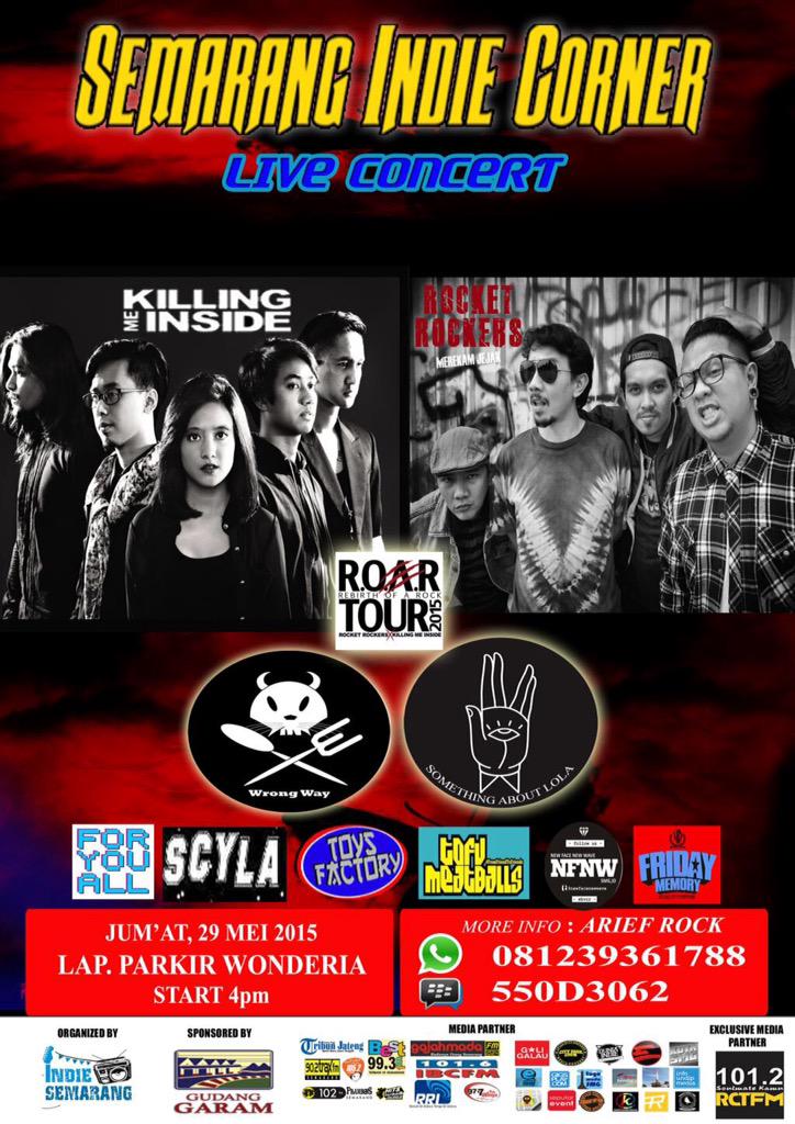 #SMGindieCorner | HTM 20k |with <a href="/rocketrockers/">rocket rockers</a> &amp; <a href="/KILLINGMEINSIDE/">Killing Me Inside</a> | 29 mei at lap.parkir wonderia   @TiketYogyakarta