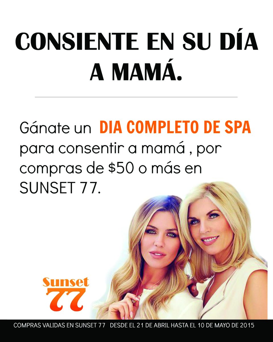 LAGRANVIASV's tweet photo. Mamá se merece ser la consentida, en #Sunset77 puedes ganar un día de #Spa para ella. http://t.co/41pTJxoJOc