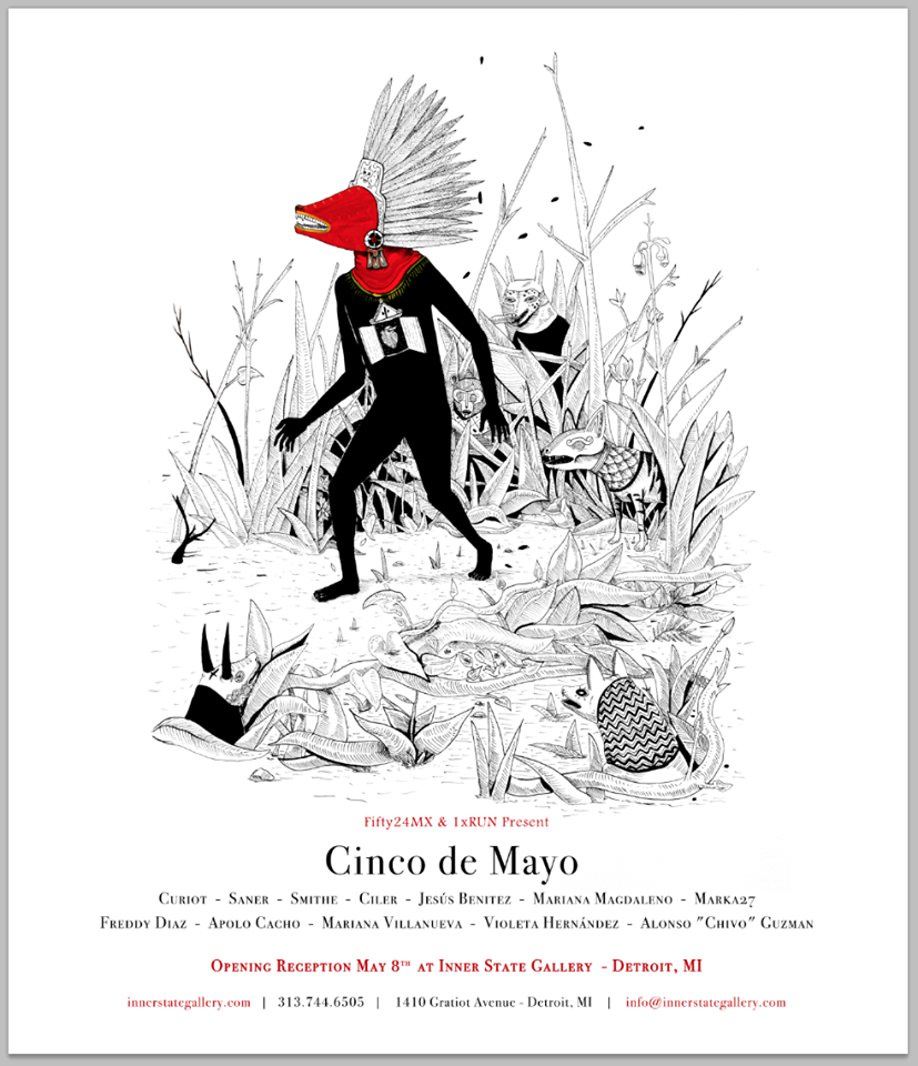 MutarteMx's tweet photo. @FIFTY24MX_ @1xRUN presentan "5 DE MAYO" en @inner_state (Detroit) 8-30 Mayo: Curiot Saner @smitheone @marianam_l ... http://t.co/WwLDrph6On