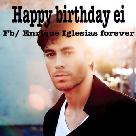 Enrique Iglesias 40 éves Happy Birthday Enrique!!!  :-) 