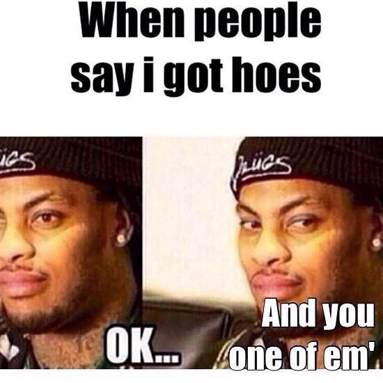 StxnedIntrovert's tweet photo. When People Say I Got Hoes http://t.co/FWkRNmi6jY