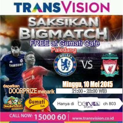 dear @CISCbogor ,free <a href="/GumatiCafe/">Gumati Cafe & Resto</a> Minggu 10Mei2015 big match Chelsea ,,supported by <a href="/JungleLand_Indo/">JungleLand Indonesia</a> <a href="/transvision_ind/">Transvision</a>