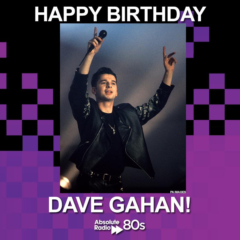 Happy birthday to Dave Gahan from - we just can\t get enough! 