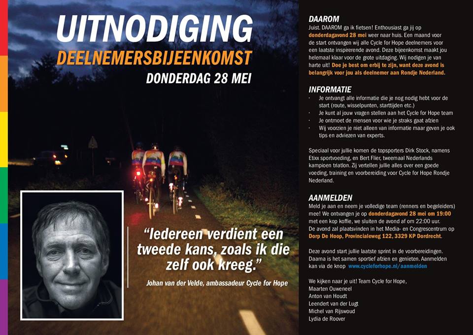Een must voor iedereen die meedoet met Rondje Nederland! Meld je aan via: cycleforhope.nl/aanmelden #cycleforhope