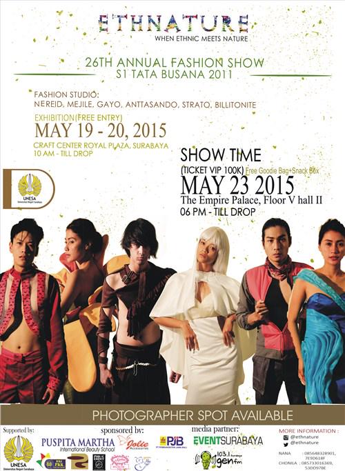 eventsurabaya's tweet photo. The 26th Annual Fashion Show @ethnature | Show Time : 23 Mei 2015 @ The Empire Palace Surabaya | CP: 085733016369. http://t.co/d3HOr9XsbZ