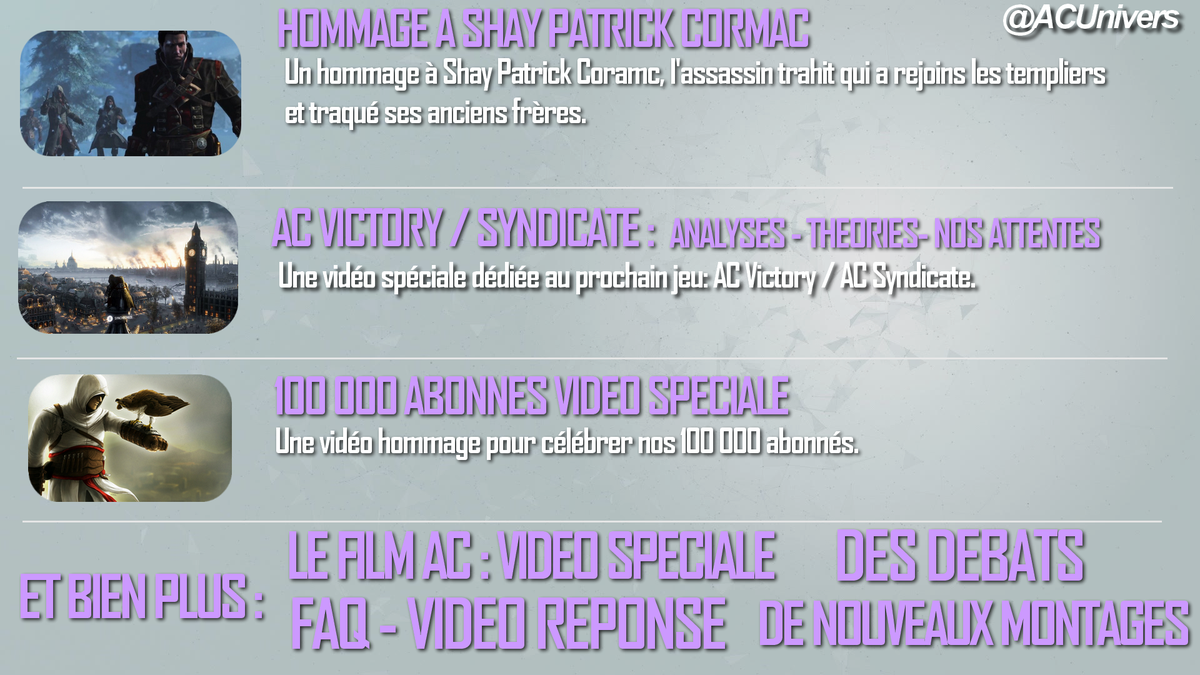 ACUnivers's tweet photo. Quelles seront les prochaines vidéos sur la chaîne ? Voici le programme!  #ACVictory #ACSyndicate #ACRogue http://t.co/4HaTan6dRO