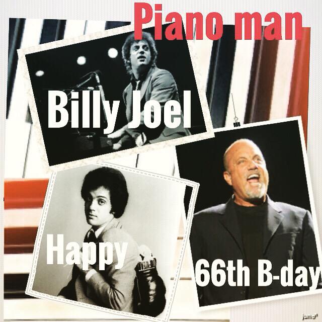 Billy Joel 

Piano Man

Happy 66th Birthday to you !

9 May 1949 