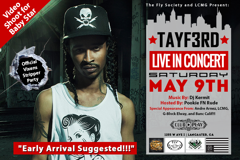 theflysociety's tweet photo. TONIGHT WE'RE ON ANTELOPE VALLEY!!! 
@TAYF3RD IN THE BUILDING TONIGHT..... 
DO NOT MISS THE HOTTEST EVENT IN TOWN!!! http://t.co/OozN3fXRFP