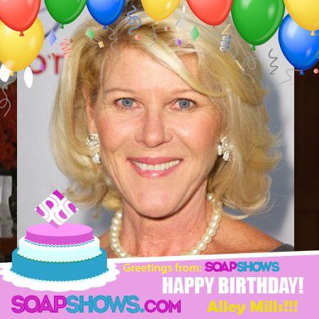 Happy Birthday to Alley Mills from SoapShows! 