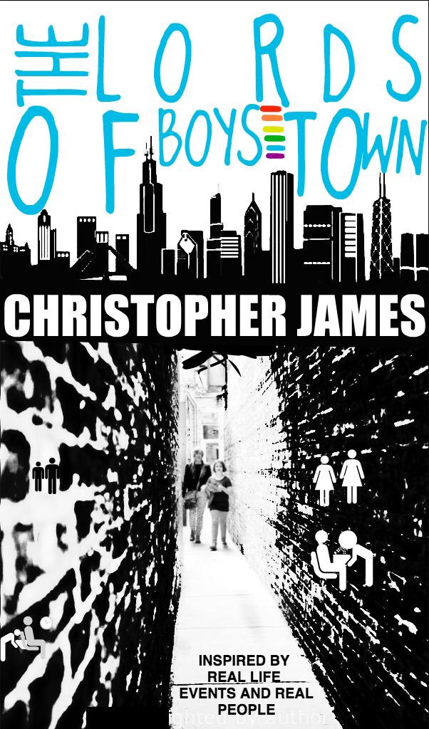 CJamesNotes's tweet image. "The Lords of Boys-Town"based on actual events&amp;amp; people in the L.G.B.T. Community. Read: christopherjamesnotes.com #equal