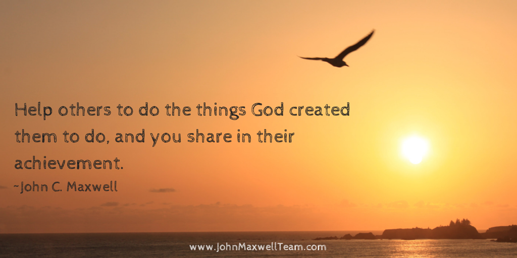 TheJohnCMaxwell's tweet image. Help others to do the things God created them to do and you share in their achievement ~John Maxwell #JMTeam