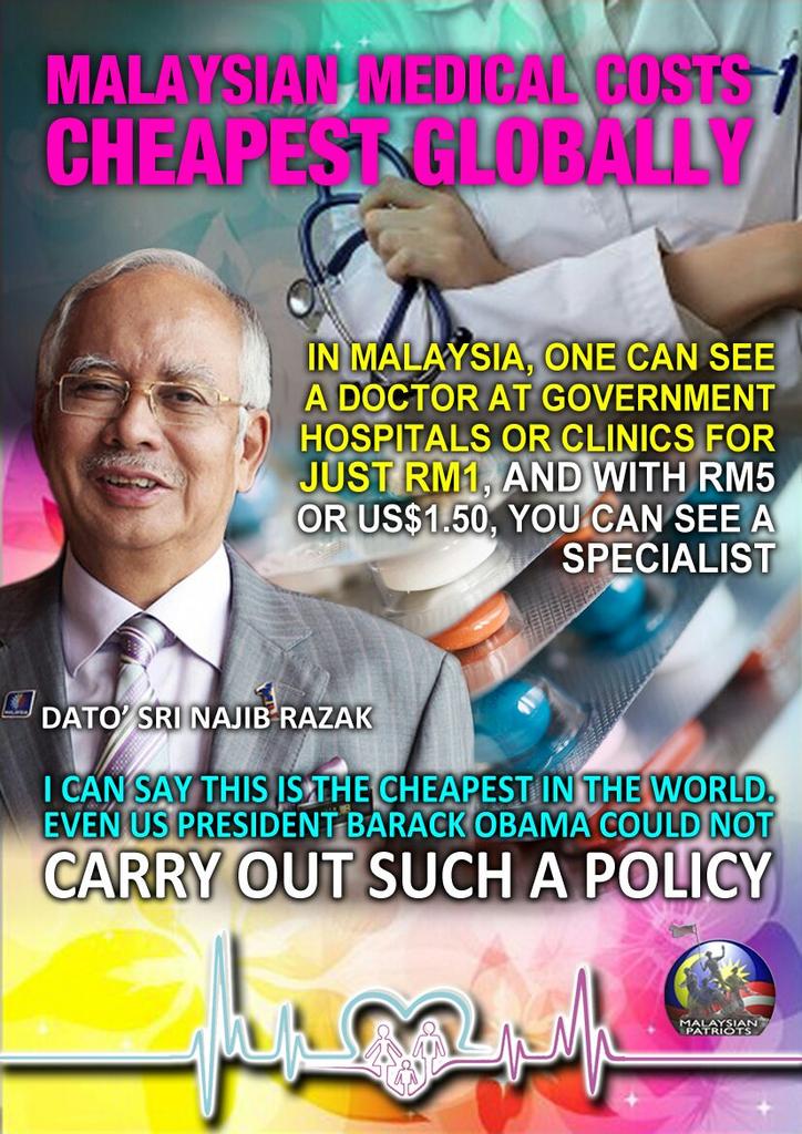MyPatKotaMelaka's tweet photo. PM @NajibRazak   Just RM1 to see a doctor at government hospitals or clinics in Malaysia http://t.co/PEV8ktceYH @tun_aiman  @Alamurni