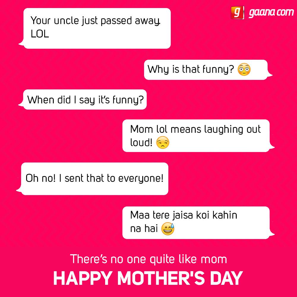 gaana on X: When moms learn the meaning of LOL in the worst