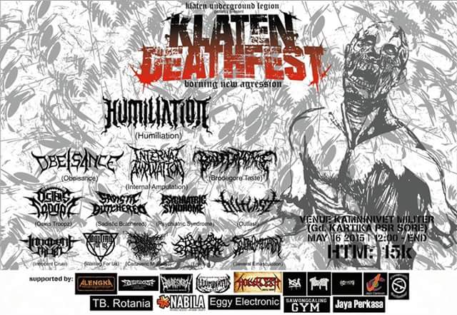 Next show WFU
KlatenDeathFest | 16/5/15 | @ Gd Kartika Klaten 
w/ <a href="/humiliationINA/">HUMILIATION</a> @I_Amputation and many more
#Klaten