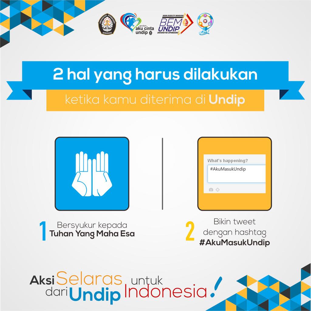 BEMUndip_'s tweet photo. 2 hal yg harus dilakukan ketika #MasukUndip 1. Bersyukur kpd Tuhan 2. Bikin tweet dgn hastag #MasukUndip yuk buat! :) http://t.co/cRFMs2dQep