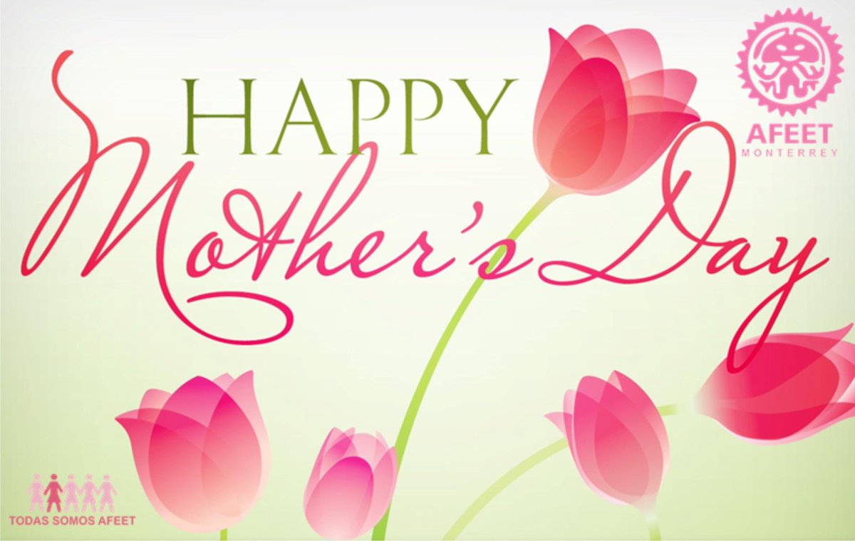 Feliz día de las madres !! @AfeetMex @AFEETacapulco