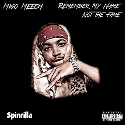 DoubleBandGang's tweet photo. [Mixtape] Migo Meech - Remember My Name Not The Fame @MigoMeechDc @MigoMeechDc » http://t.co/PPEOwRC8ZD http://t.co/9VVI1gOGzX