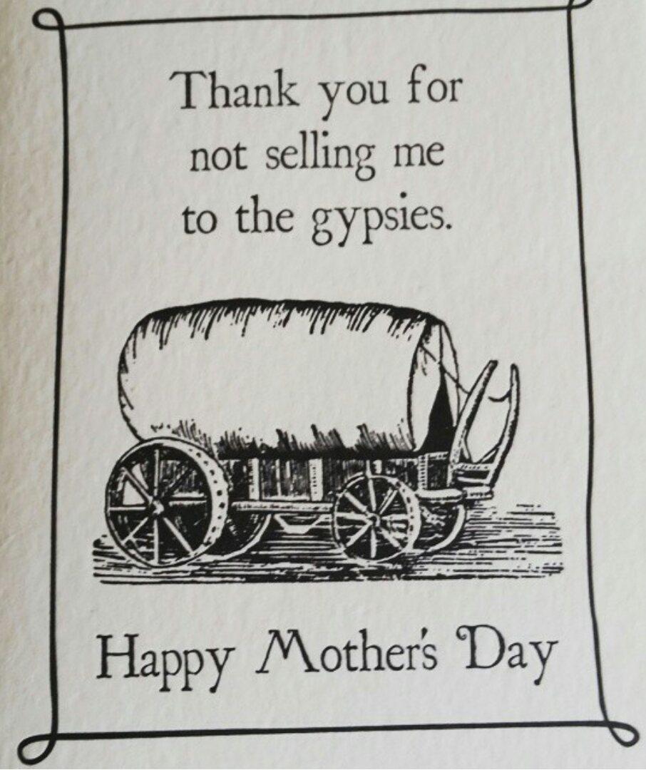 Happy Mother's Day! I got my mom a genuine and sincere card this year #TooReal