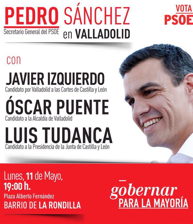 MAÑANA 11 DE MAYO (19h): PEDRO SÁNCHEZ EN #VALLADOLID.
<a href="/sanchezcastejon/">Pedro Sánchez</a> <a href="/luistudanca/">Luis Tudanca</a> y <a href="/oscar_puente_/">Óscar Puente</a> en #LaRondilla.