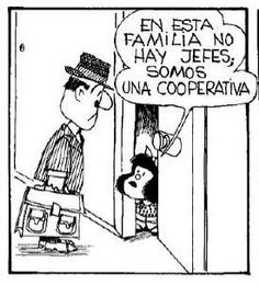 MafaldaQuotes's tweet photo. "En esta familia no hay jefes! Somos una cooperativa!" #MafaldaQuotes http://t.co/ZobJREce5p http://t.co/4faxoL43nX